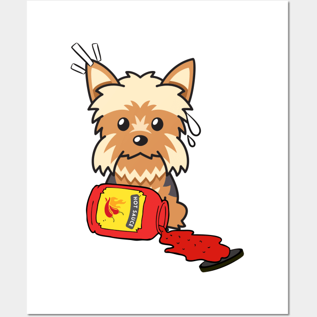 Naughty Yorkshire Terrier Spilled Hot Sauce Wall Art by Pet Station